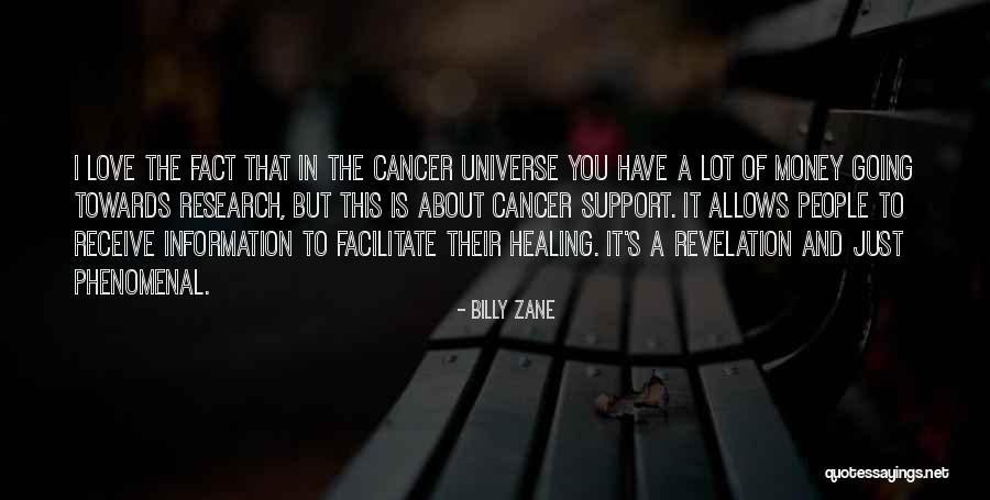 When Someone You Love Has Cancer Quotes By Billy Zane When Someone You Love Has Cancer Quotes By Billy Zane