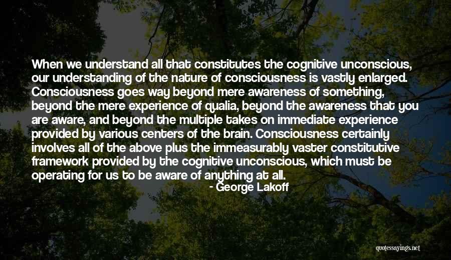 When Something Is For You Quotes By George Lakoff When Something Is For You Quotes By George Lakoff