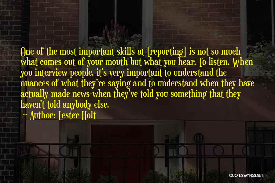 When Something Is Important To You Quotes By Lester Holt