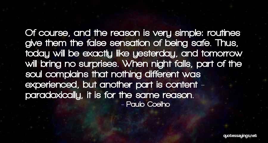 When The Night Falls Quotes By Paulo Coelho When The Night Falls Quotes By Paulo Coelho