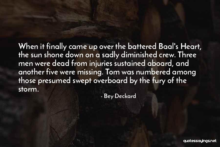 When The Sun Quotes By Bey Deckard When The Sun Quotes By Bey Deckard