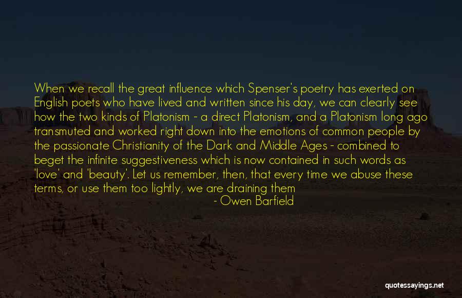 When The Time's Right Love Quotes By Owen Barfield When The Time's Right Love Quotes By Owen Barfield
