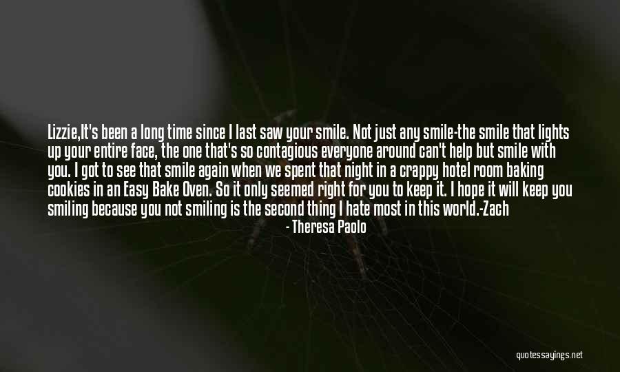 When The Time's Right Love Quotes By Theresa Paolo