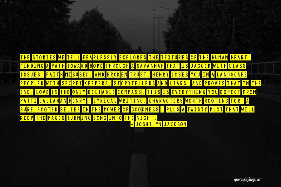 When The Trust Is Broken Quotes By Joshilyn Jackson When The Trust Is Broken Quotes By Joshilyn Jackson