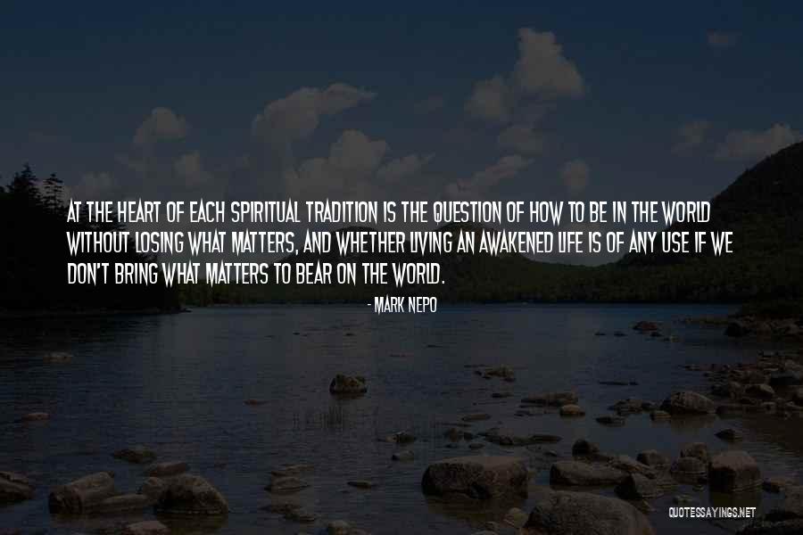 When The Universe Collides Quotes By Mark Nepo When The Universe Collides Quotes By Mark Nepo