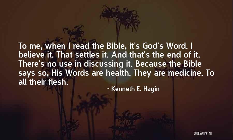 When There Are No Words Quotes By Kenneth E. Hagin