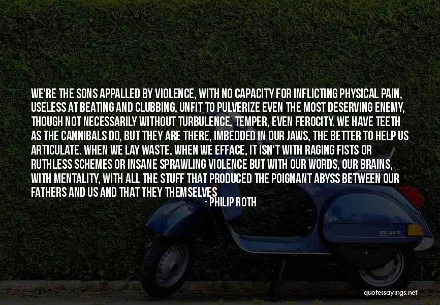 When There Are No Words Quotes By Philip Roth