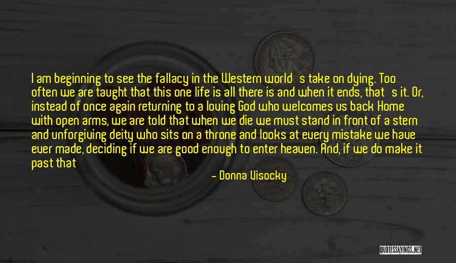 When There Is No One To Talk To Quotes By Donna Visocky