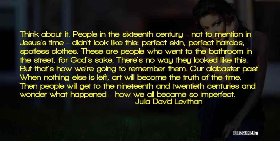 When There Is Nothing Left But God Quotes By Julia David Levithan When There Is Nothing Left But God Quotes By Julia David Levithan