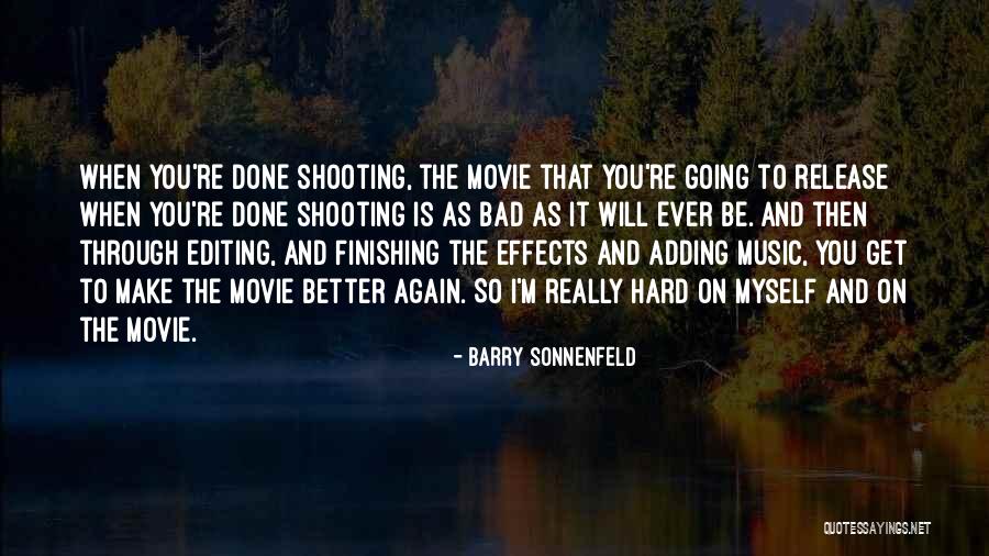 When They Hurt Your Cub Quotes By Barry Sonnenfeld When They Hurt Your Cub Quotes By Barry Sonnenfeld