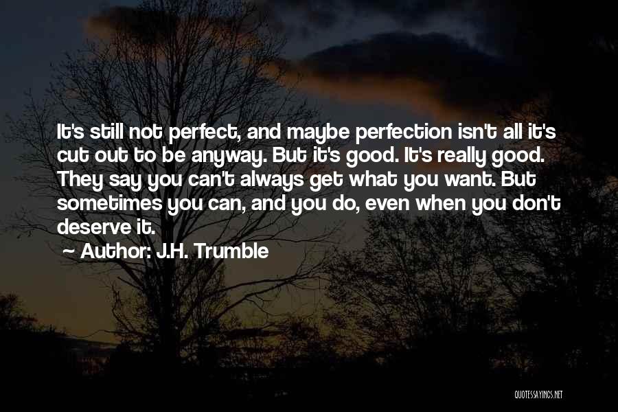 When They Say You Can't Quotes By J.H. Trumble