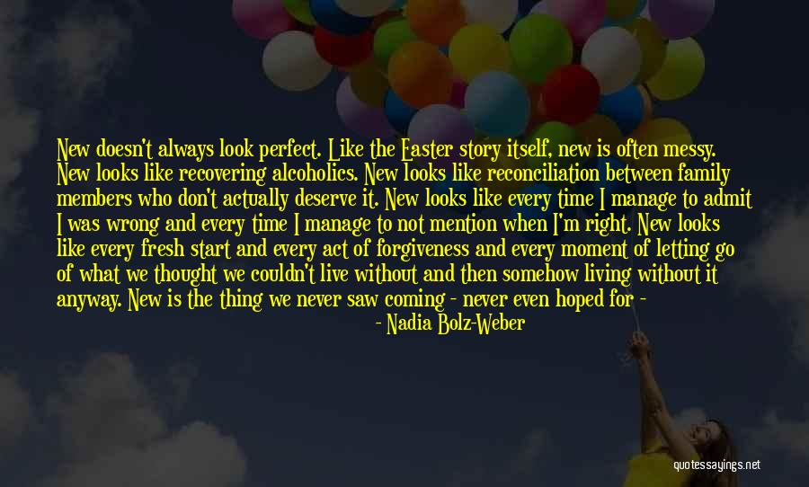 When Thing Go Wrong Quotes By Nadia Bolz-Weber When Thing Go Wrong Quotes By Nadia Bolz-Weber