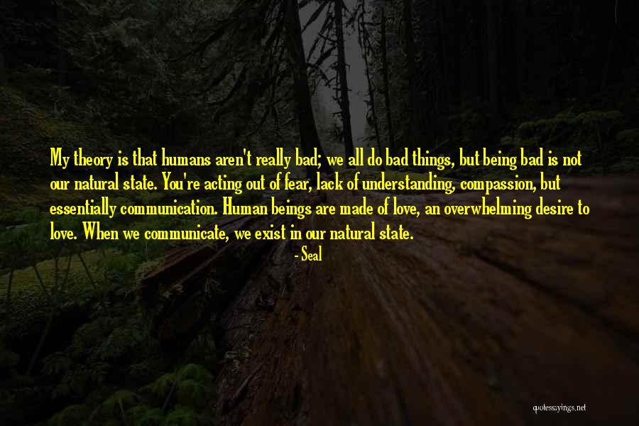 When Things Are Overwhelming Quotes By Seal When Things Are Overwhelming Quotes By Seal