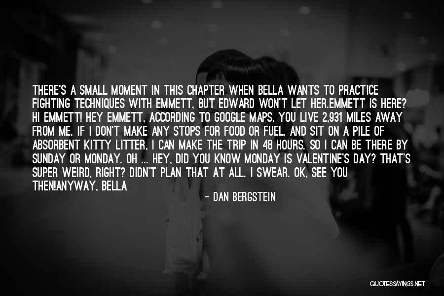 When Things Don't Go According To Plan Quotes By Dan Bergstein When Things Don't Go According To Plan Quotes By Dan Bergstein