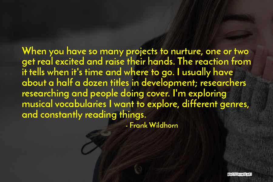 When Things Get Real Quotes By Frank Wildhorn When Things Get Real Quotes By Frank Wildhorn