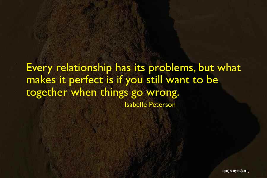 When Things Go Wrong Quotes By Isabelle Peterson When Things Go Wrong Quotes By Isabelle Peterson