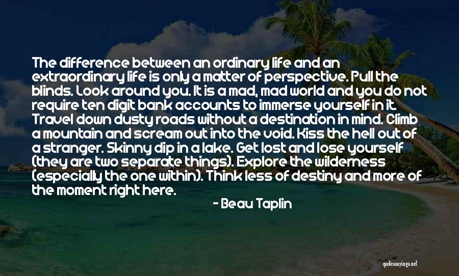 When Things Look Down Quotes By Beau Taplin When Things Look Down Quotes By Beau Taplin