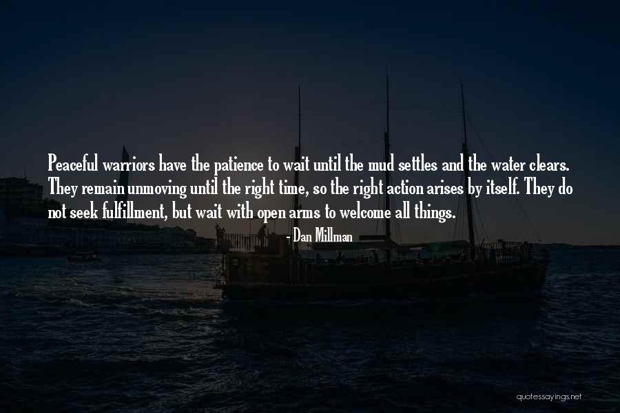 When This All Settles Time Quotes By Dan Millman When This All Settles Time Quotes By Dan Millman