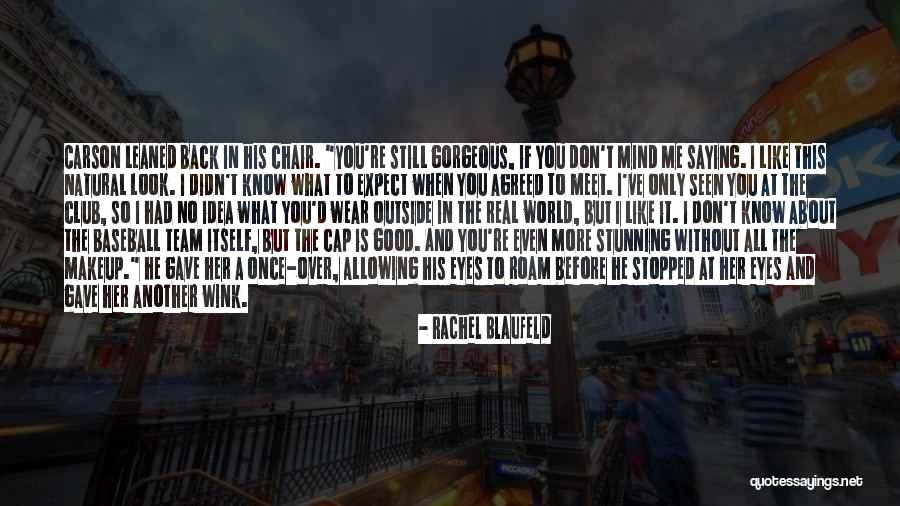 When This Is All Over Quotes By Rachel Blaufeld When This Is All Over Quotes By Rachel Blaufeld