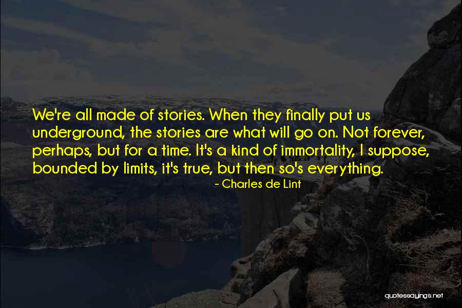 When Time Goes By Quotes By Charles De Lint