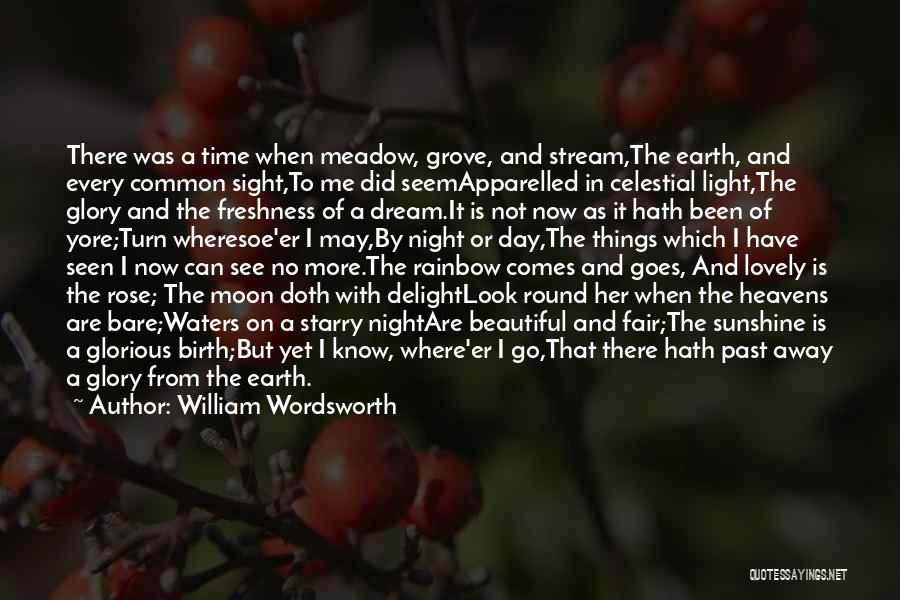 When Time Goes By Quotes By William Wordsworth