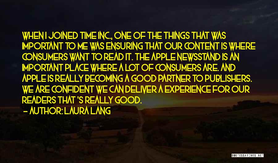 When Time Is Good Quotes By Laura Lang