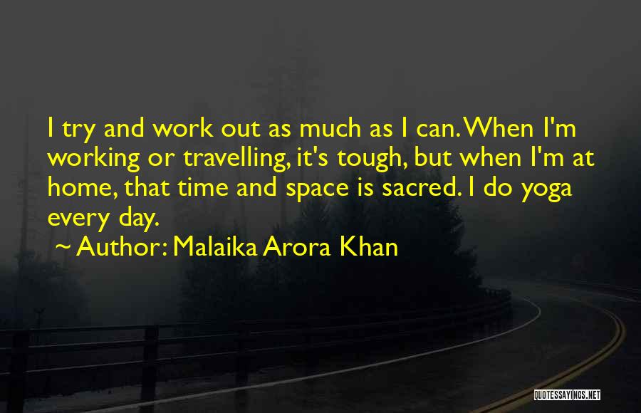 When Time Is Tough Quotes By Malaika Arora Khan