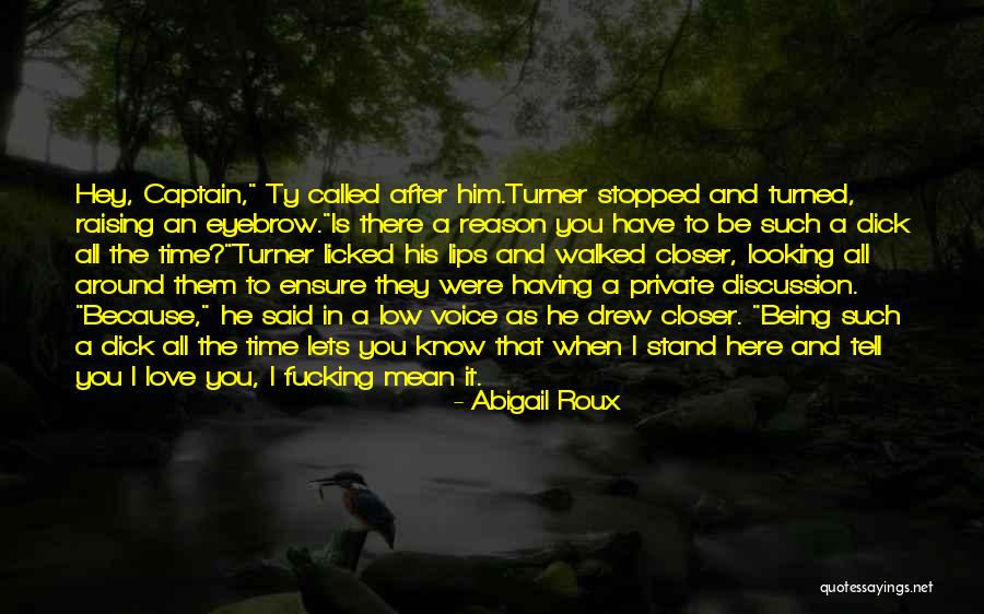 When Time Stopped Quotes By Abigail Roux When Time Stopped Quotes By Abigail Roux