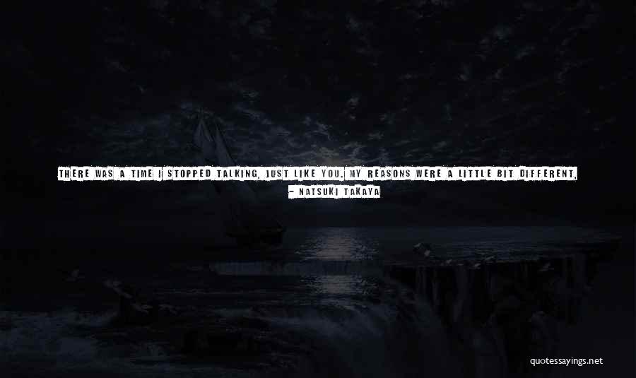 When Time Stopped Quotes By Natsuki Takaya When Time Stopped Quotes By Natsuki Takaya