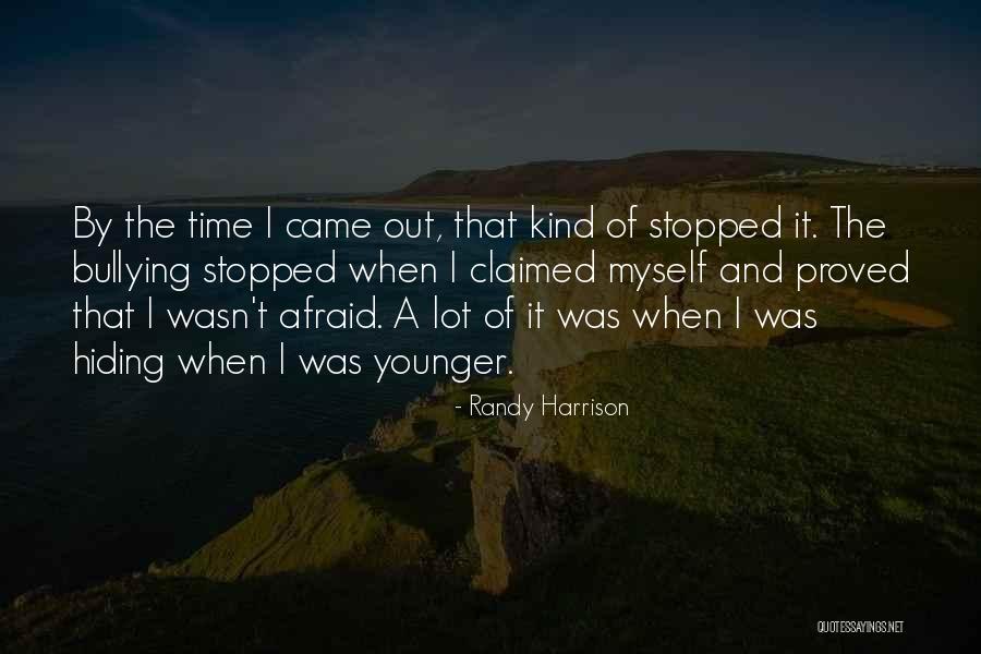 When Time Stopped Quotes By Randy Harrison When Time Stopped Quotes By Randy Harrison