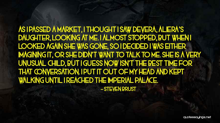 When Time Stopped Quotes By Steven Brust When Time Stopped Quotes By Steven Brust