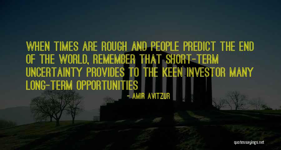 When Times Are Rough Quotes By Amir Avitzur When Times Are Rough Quotes By Amir Avitzur