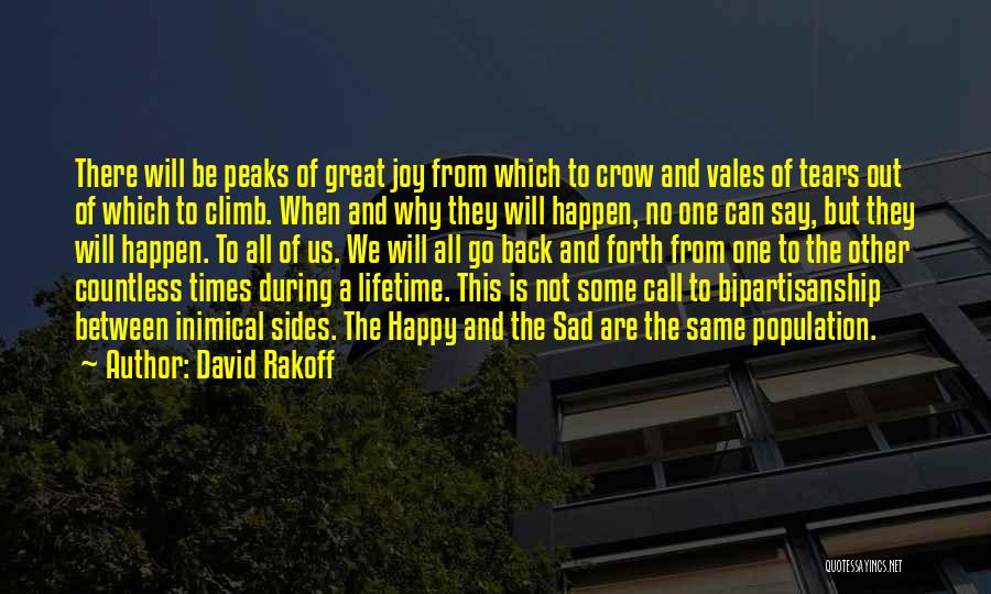 When Times Are Sad Quotes By David Rakoff