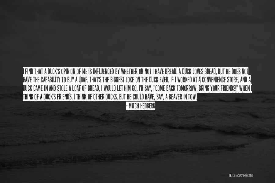 When To Buy Quotes By Mitch Hedberg When To Buy Quotes By Mitch Hedberg
