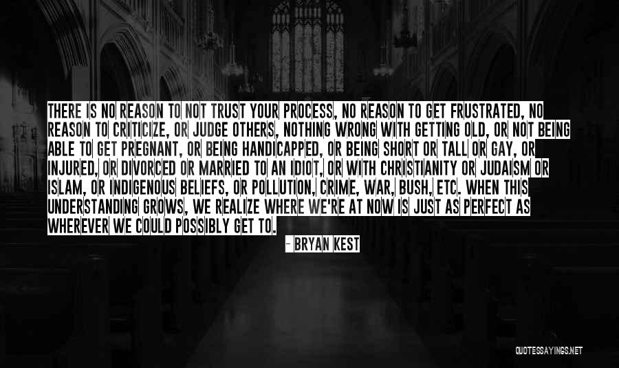 When To Criticize Quotes By Bryan Kest When To Criticize Quotes By Bryan Kest