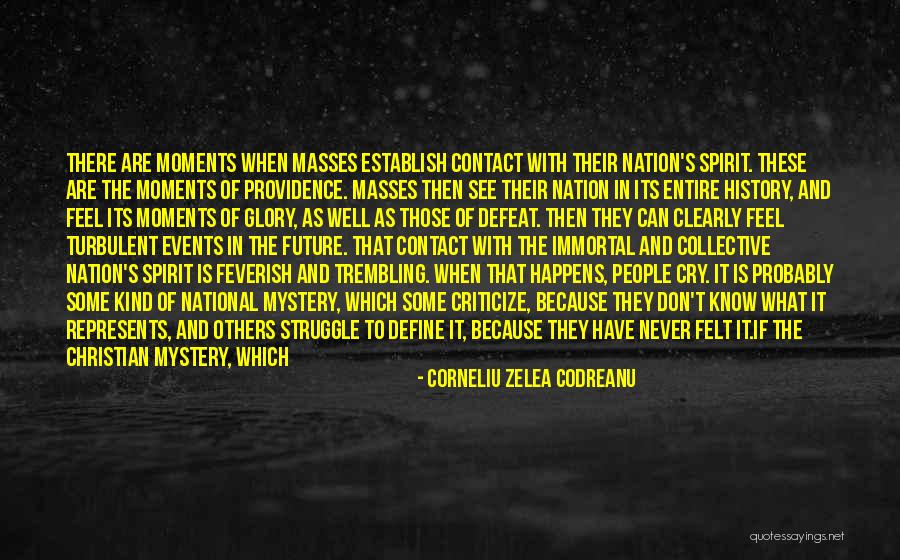 When To Criticize Quotes By Corneliu Zelea Codreanu When To Criticize Quotes By Corneliu Zelea Codreanu