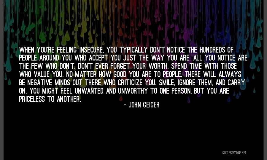 When To Criticize Quotes By John Geiger When To Criticize Quotes By John Geiger