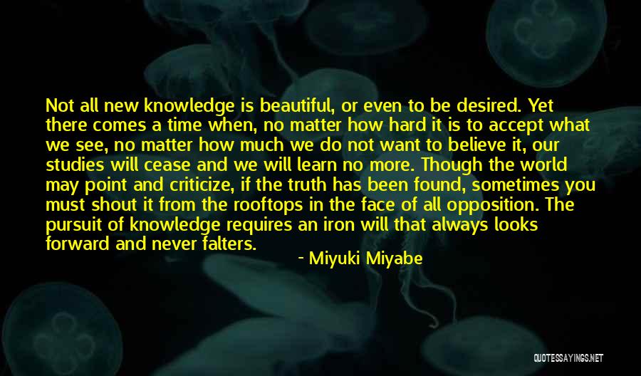 When To Criticize Quotes By Miyuki Miyabe When To Criticize Quotes By Miyuki Miyabe