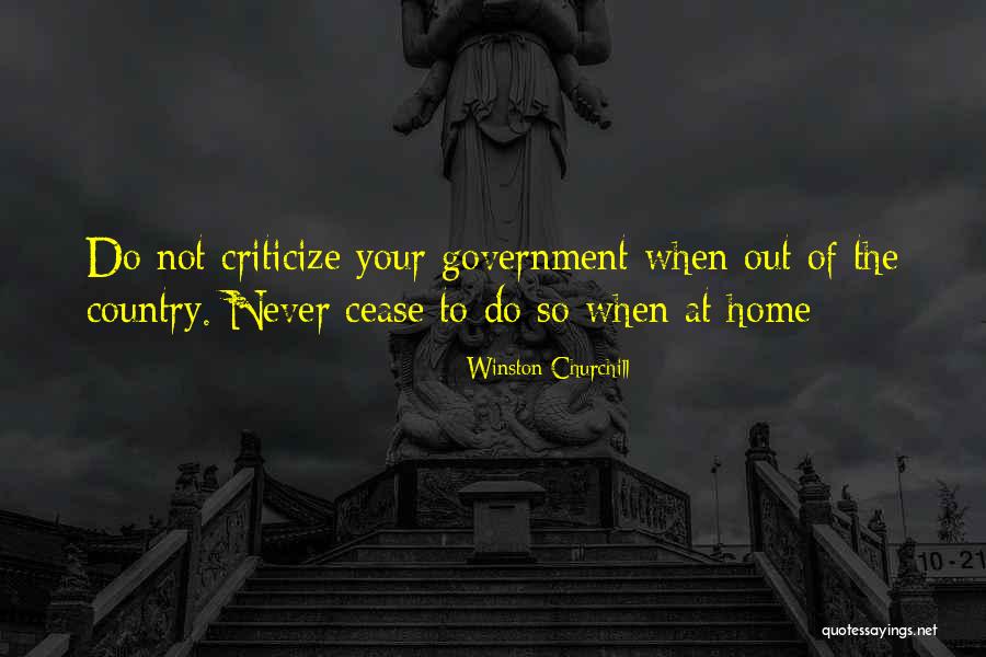 When To Criticize Quotes By Winston Churchill When To Criticize Quotes By Winston Churchill