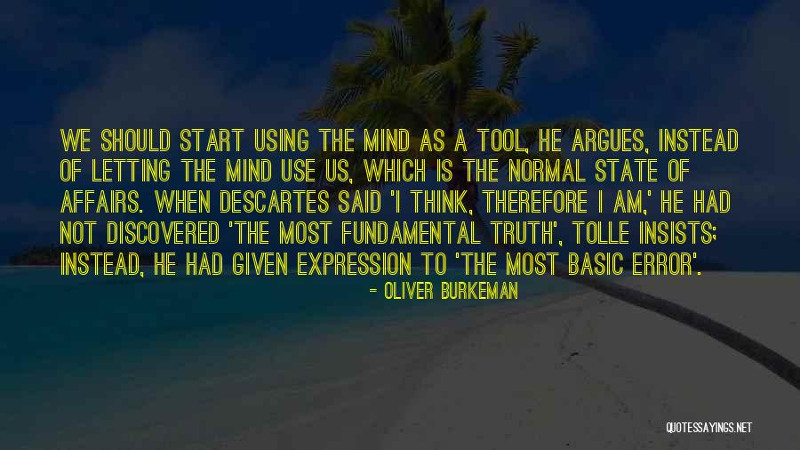 When To Use Instead Of Quotes By Oliver Burkeman When To Use Instead Of Quotes By Oliver Burkeman