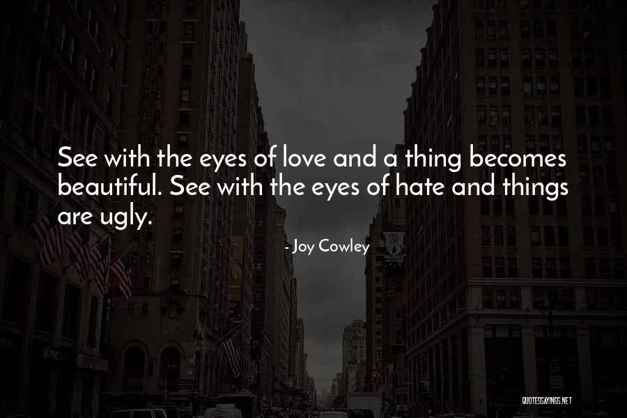 When Truth Becomes Wisdom Quotes By Joy Cowley When Truth Becomes Wisdom Quotes By Joy Cowley