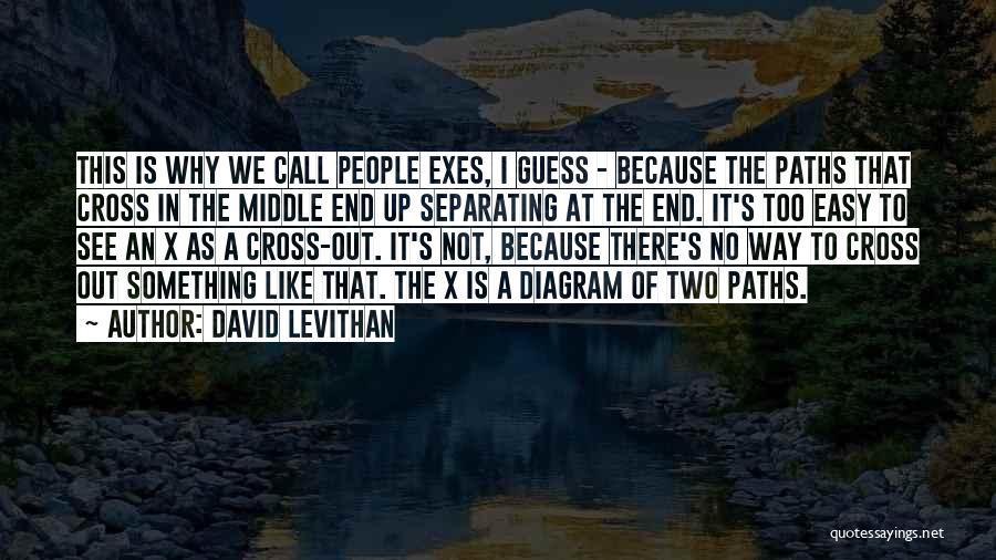 When Two Paths Cross Quotes By David Levithan