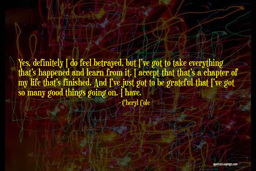 When U Feel Betrayed Quotes By Cheryl Cole When U Feel Betrayed Quotes By Cheryl Cole