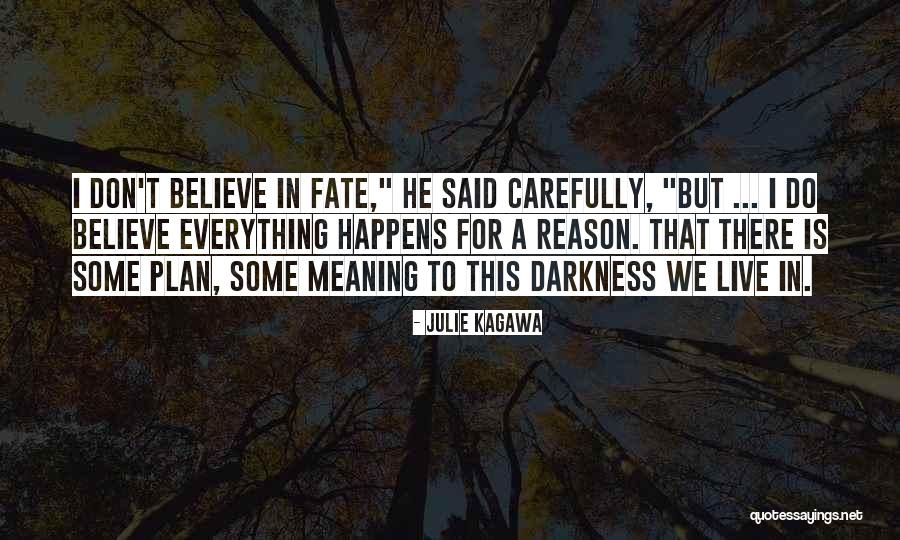 When U Lack Spiritual Foundations Quotes By Julie Kagawa When U Lack Spiritual Foundations Quotes By Julie Kagawa