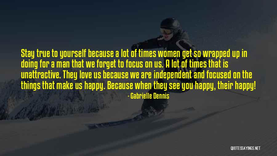 When We Are In Love Quotes By Gabrielle Dennis When We Are In Love Quotes By Gabrielle Dennis