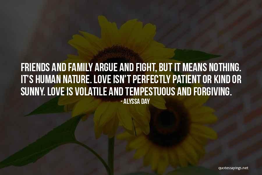When We Are Kind And Forgiving Quotes By Alyssa Day When We Are Kind And Forgiving Quotes By Alyssa Day