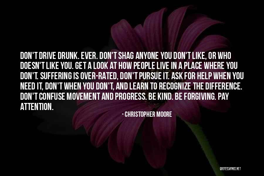 When We Are Kind And Forgiving Quotes By Christopher Moore When We Are Kind And Forgiving Quotes By Christopher Moore