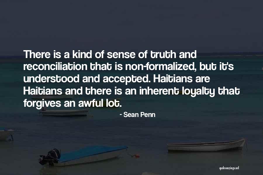 When We Are Kind And Forgiving Quotes By Sean Penn When We Are Kind And Forgiving Quotes By Sean Penn