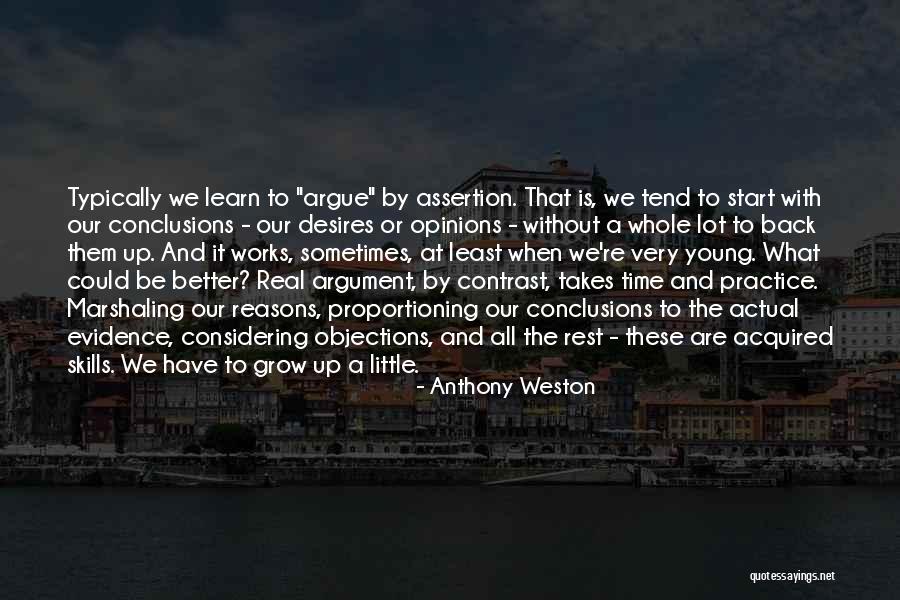 When We Argue Quotes By Anthony Weston