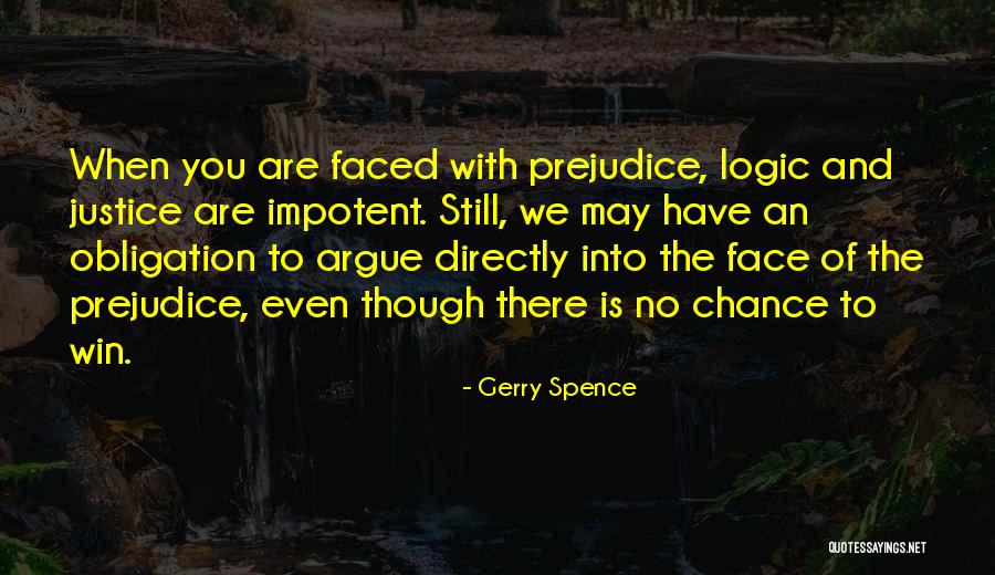 When We Argue Quotes By Gerry Spence